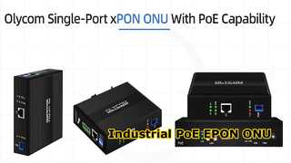 أوليكوم الصناعية جيجابت منفذ واحد xPON PoE ONU